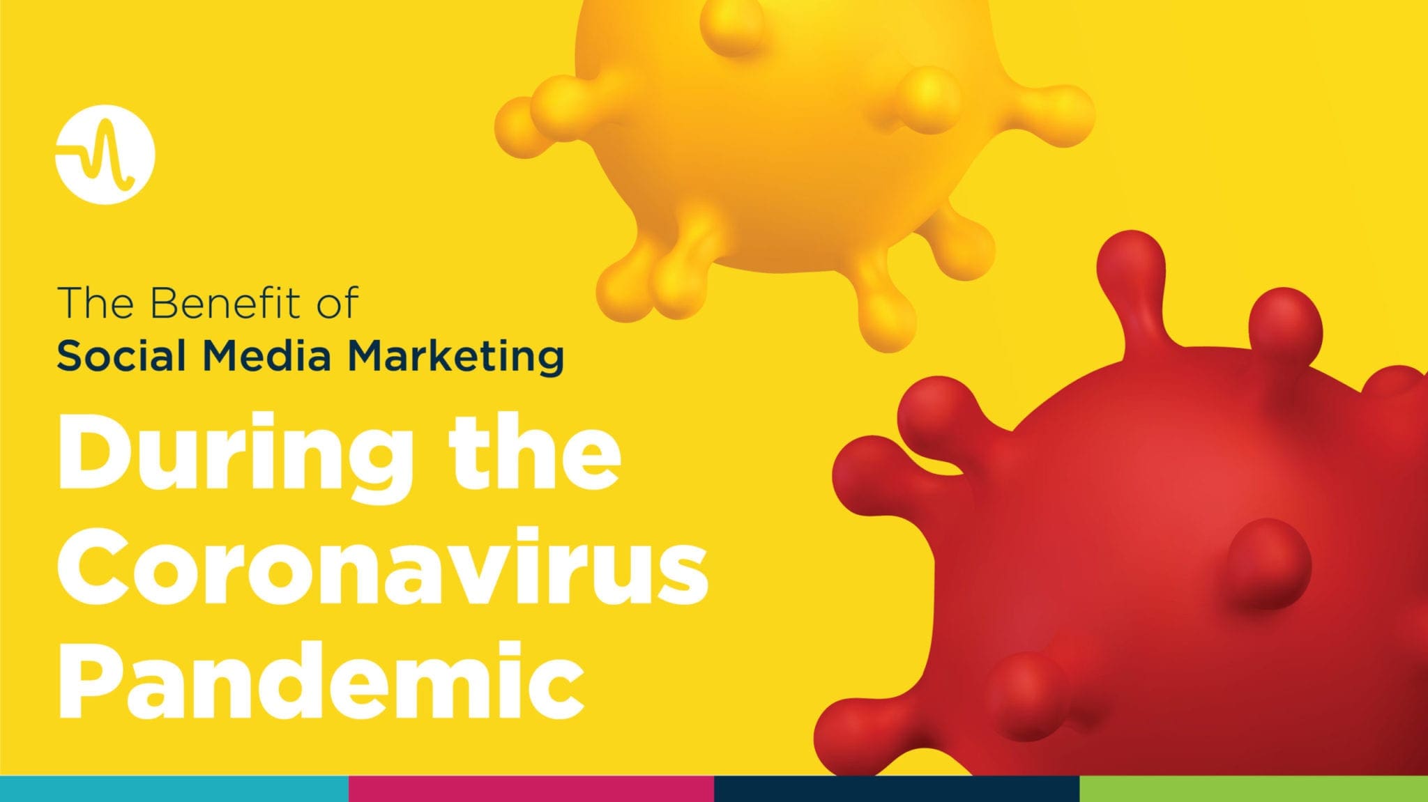 The Benefit of Social Media Marketing During the Coronavirus Pandemic