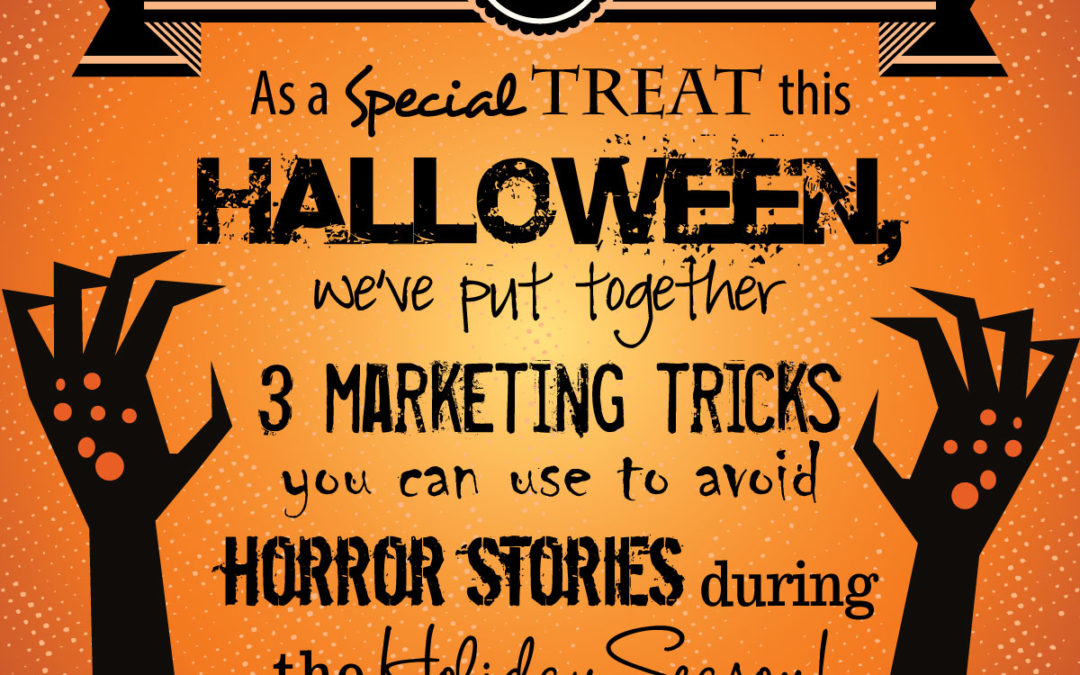 Three Horror Stories You Can Avoid with a Solid Holiday Marketing Strategy