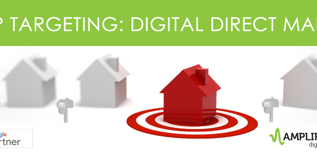 IP Targeting: Digital Direct Mail